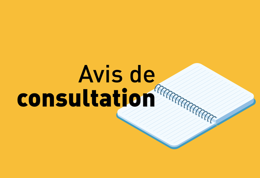 Avis de consultation